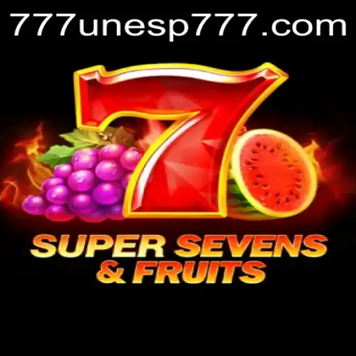 Exploring the Thrills of 7SuperSevensFruits with UNESP777